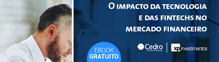 Banner de anúncio do ebook "O impacto da Tecnologia e das fintechs no mercado financeiro"